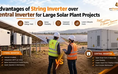 Advantage of String Inverter over Central Inverter for Large Solar Plant Projects
