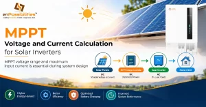 MPPT Voltage and Current Calculation for Solar Inverters