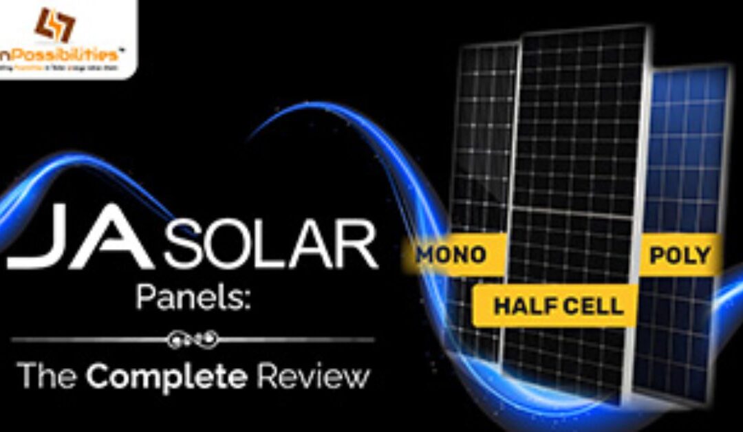 JA Solar Panels: The Complete Review – enPossibilities